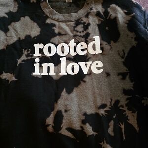 Rooted in Love Tie-Dye Sweatshirt